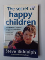 The Secret of Happy Children