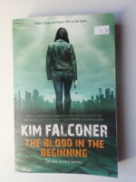 The blood in the beginning