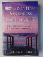 Confronting Powerless Christianity