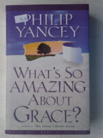 What's so Amazing about Grace