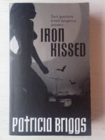 Iron Kissed