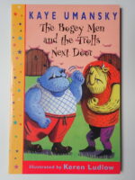 The Bogey Men and the Trolls Next Door