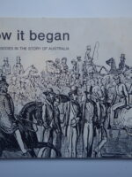 How it Began