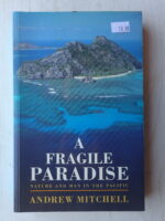 A Fragile Paradise
