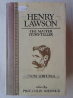 Henry Lawson: The Master Storyteller