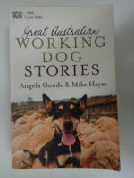 Great Australian Working Dog Stories