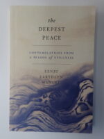 The Deepest Peace