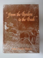 From the Borders to the Bush