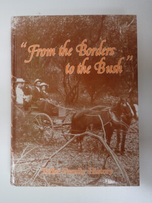 From the Borders to the Bush
