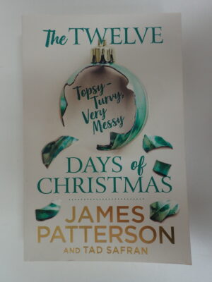 The Twelve Topsy-Turvy, Very Messy Days of Christmas